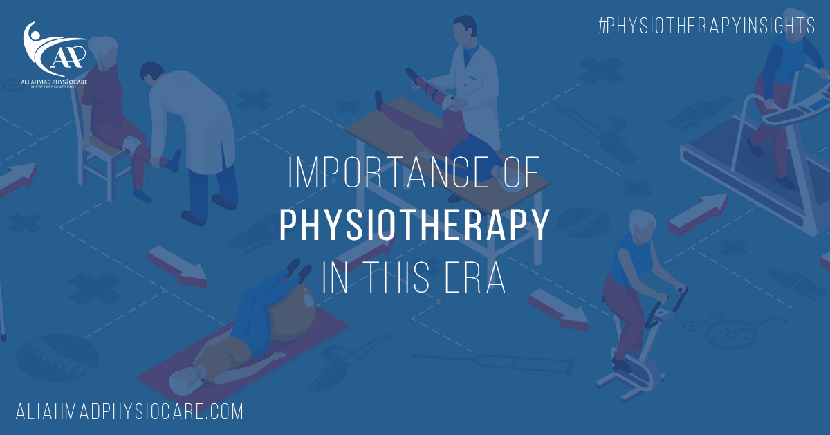 Importance of Physiotherapy in this era